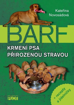Kniha BARF Krmení psa syrovou stravou, Kateřina Novosádová